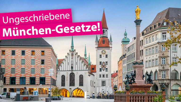 Beitragsbild: Ungeschriebene München-Gesetze — © Bild: IStock